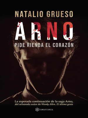 cover image of Arno. Pide rienda el corazón